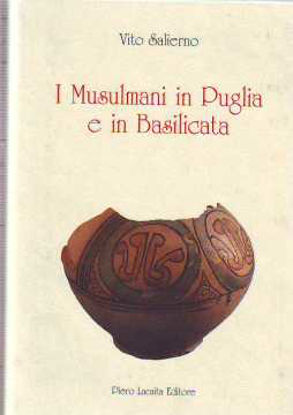 Immagine di I musulmani in Puglia e Basilicata